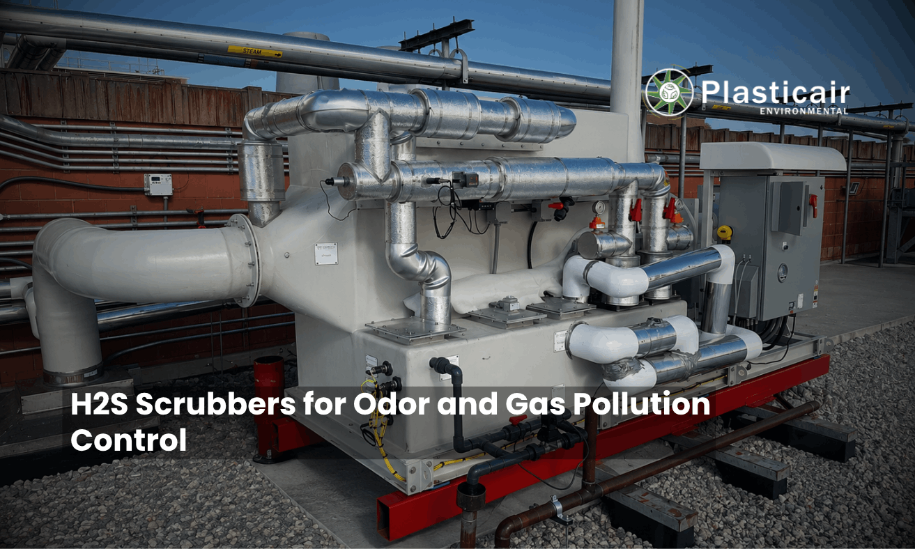 H2S Scrubbers for Odor and Gas Pollution Control - Plasticair Environmental